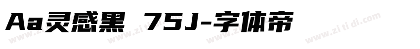Aa灵感黑 75J字体转换